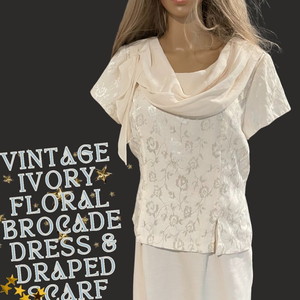 🤍 VINTAGE DRESS BARN IVORY FLORAL BROCADE DRESS & DRAPED SCARF 🤍 